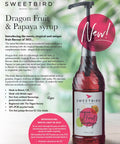 Sweetbird Dragon Fruit & Papaya Syrup